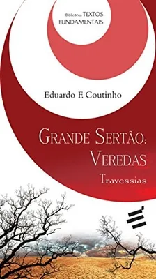 Grande Sertão: Veredas