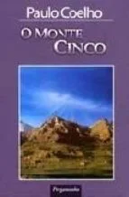 O Monte Cinco