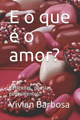 O que é Amor?