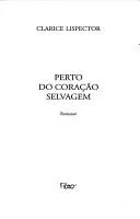 Perto do Coração Selvagem